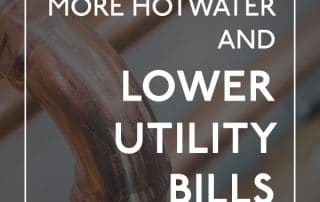 more-hotwater-and-lower-utility-bills