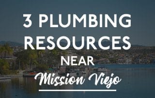 3-pumbling-resources-near-mission-viejo