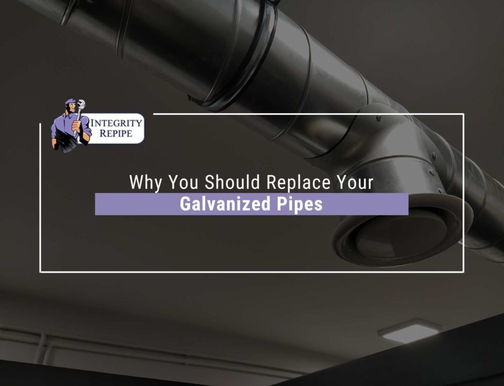 Is It Time To Replace The Galvanized Pipes In Your House?