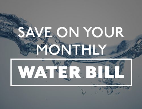Save On Your Monthly Water Bill