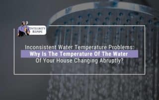 Why Is The Temperature Of The Water Of Your House Changing?