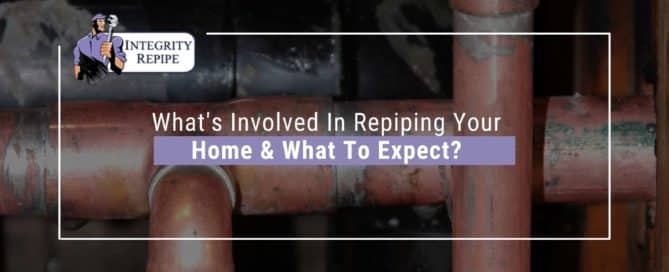 What's Involved In Repiping Your Home & What To Expect