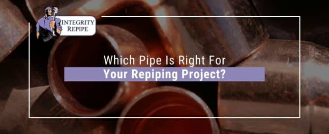 Which Pipe Is Right For Your Repiping Project